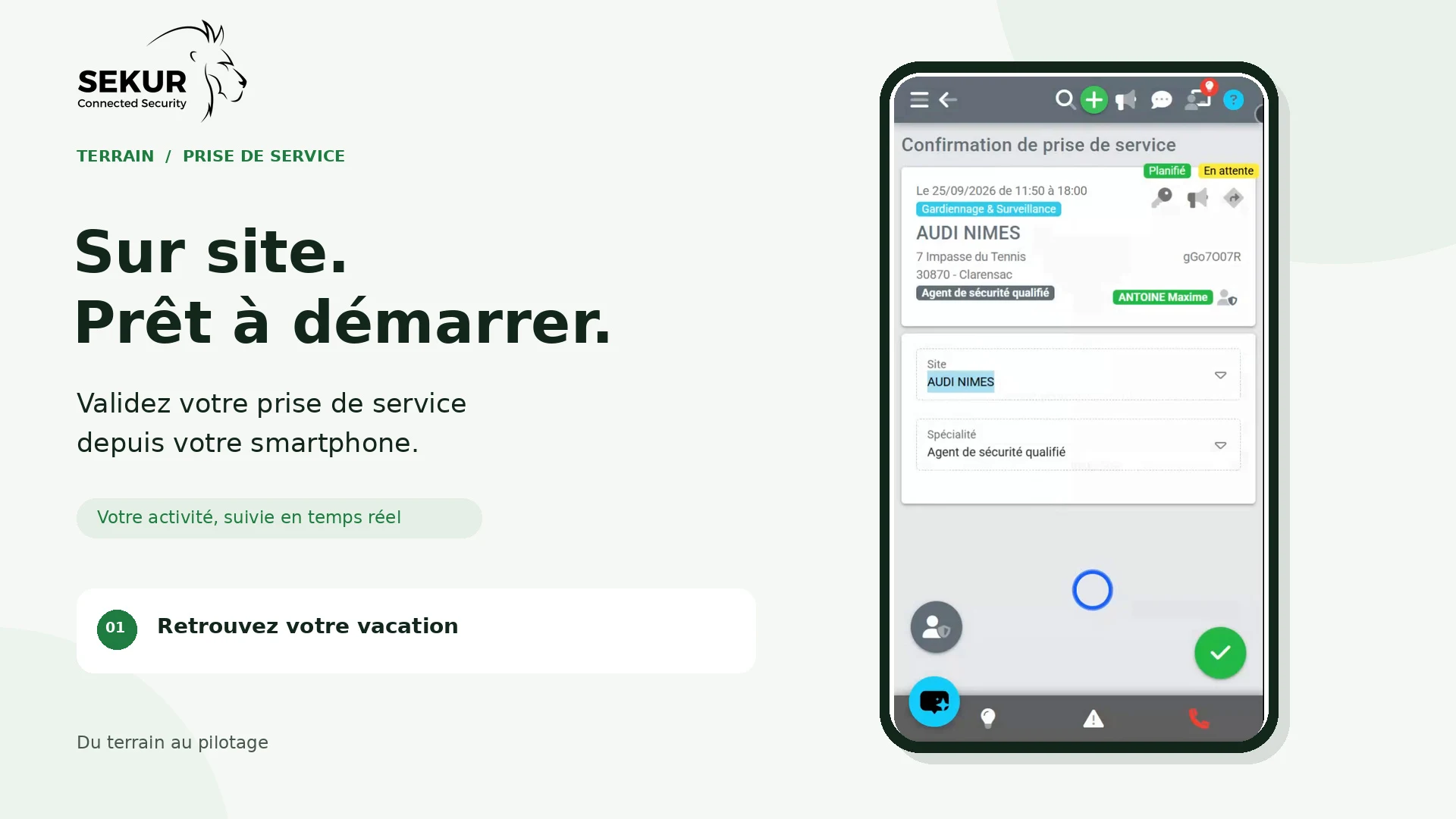 Vue 1 Prise de service et pointage géolocalisé